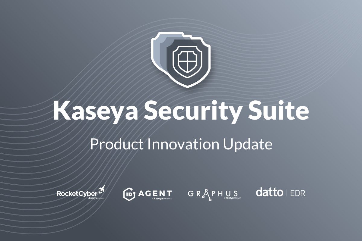 Kaseya Security Suite Q2 Product Innovation Update - RocketCyber